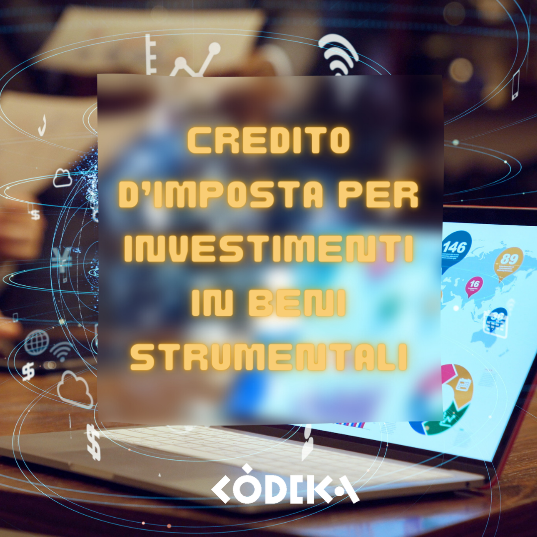 credito d’imposta per investimenti in beni strumentali